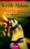[Psychiater Franz Clevenger 04] • Psychopath